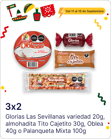 Glorias Las Sevillanas variedad 20g, almohadita Tito Cajetito 30g, Oblea 40g o Palanqueta Mixta 100g