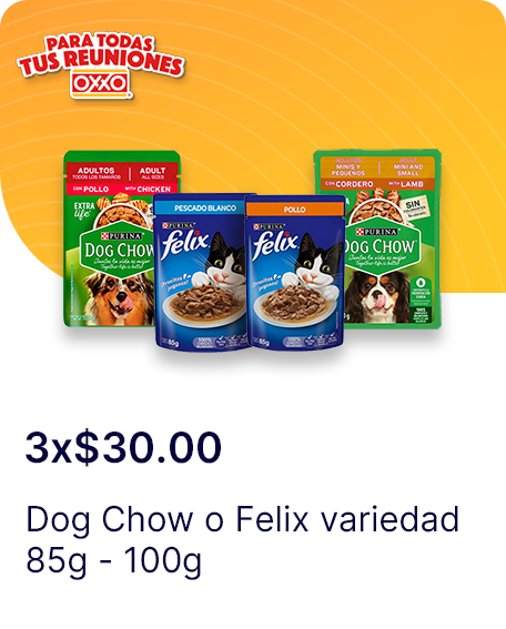 Dog Chow o Felix variedad 85g  100g
